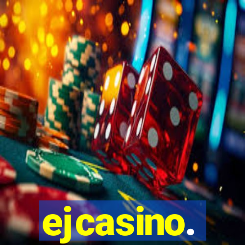 ejcasino.