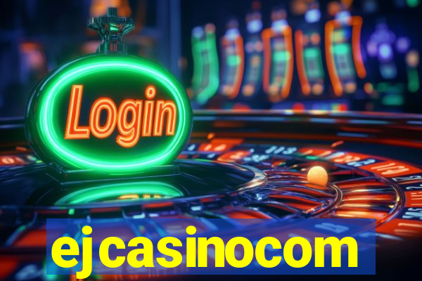 ejcasinocom