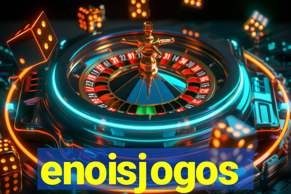 enoisjogos