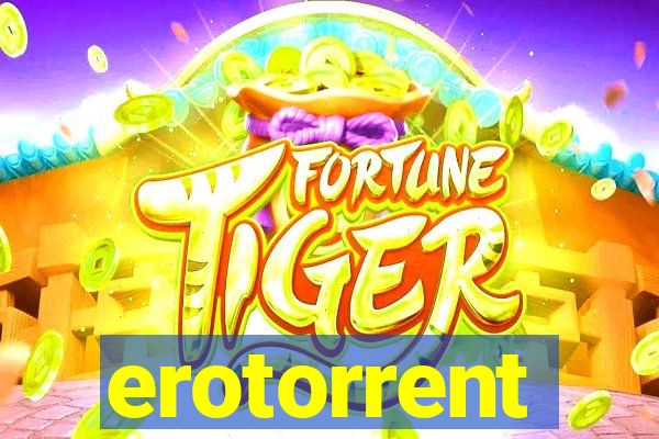 erotorrent