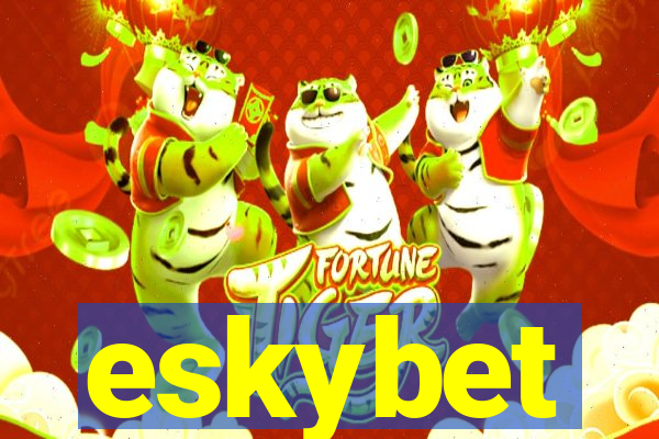 eskybet