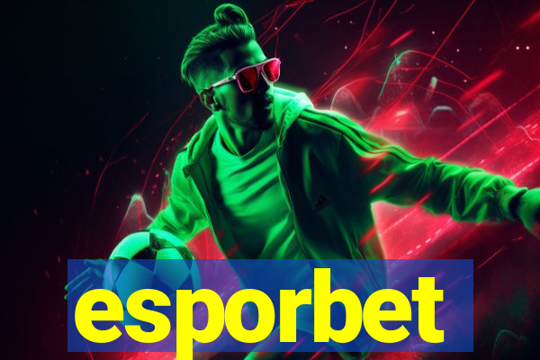 esporbet