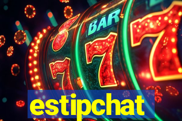 estipchat