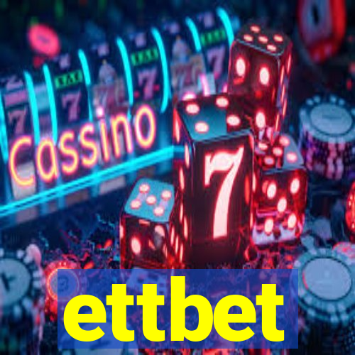 ettbet