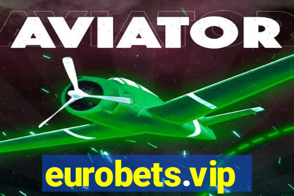 eurobets.vip