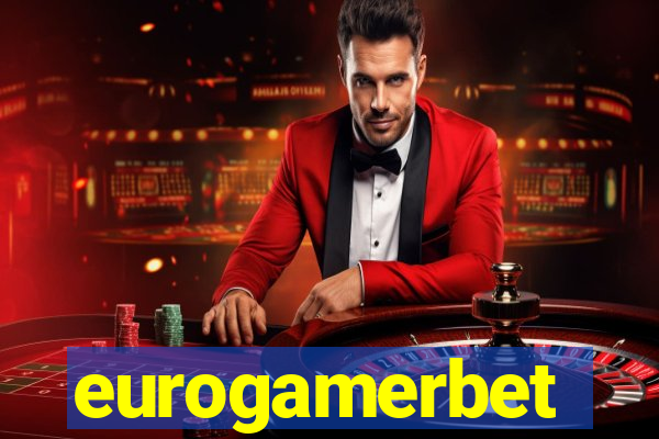 eurogamerbet