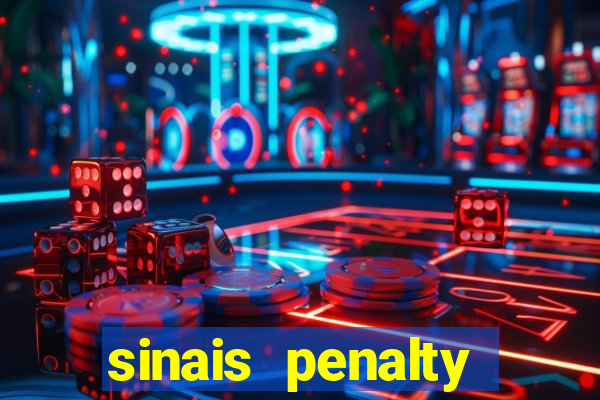 sinais penalty shoot out