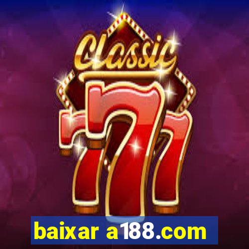 baixar a188.com