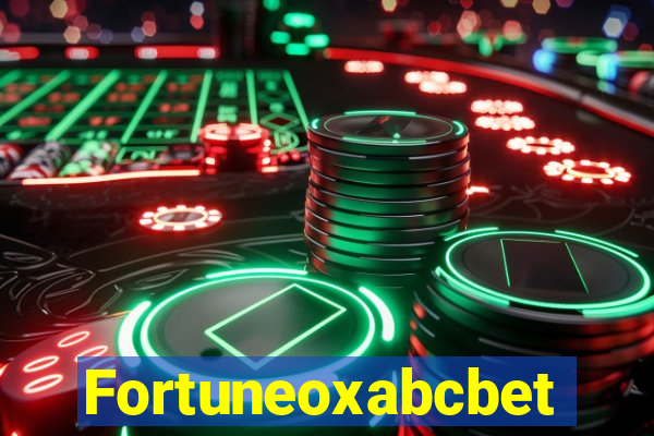 Fortuneoxabcbet