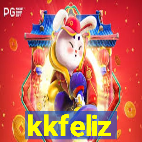 kkfeliz