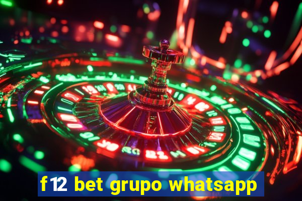 f12 bet grupo whatsapp