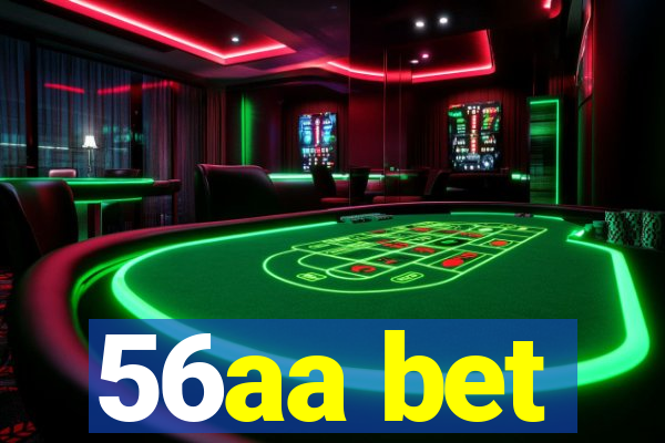 56aa bet