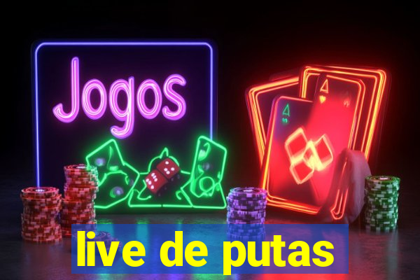 live de putas