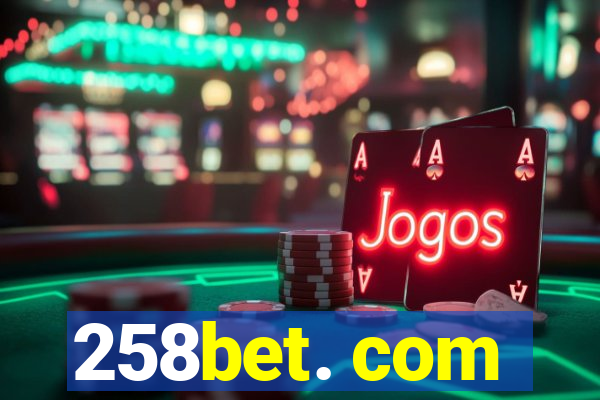 258bet. com