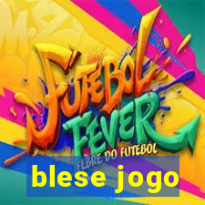 blese jogo