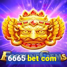 6665 bet com