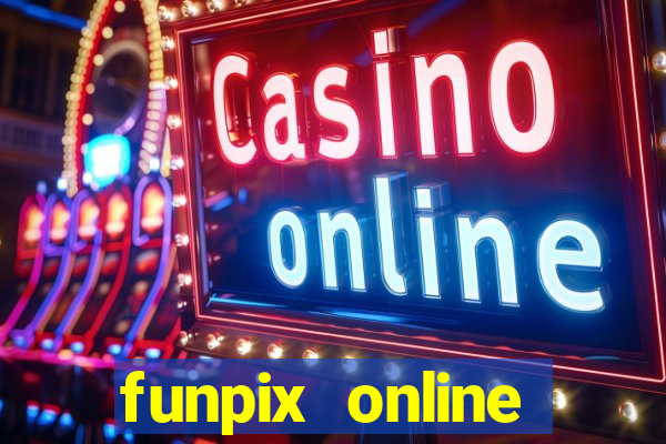 funpix online plataforma de jogos