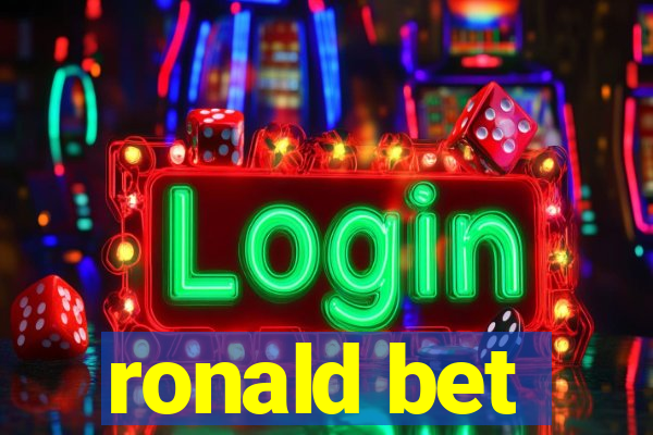 ronald bet