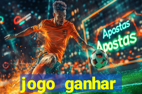 jogo ganhar dinheiro sem depositar nada