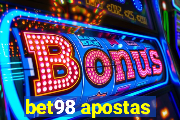 bet98 apostas