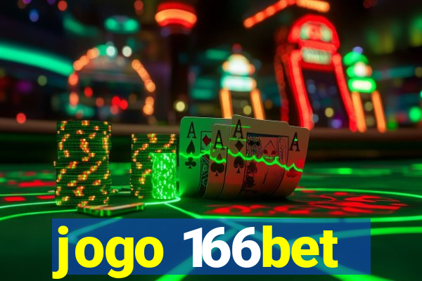 jogo 166bet