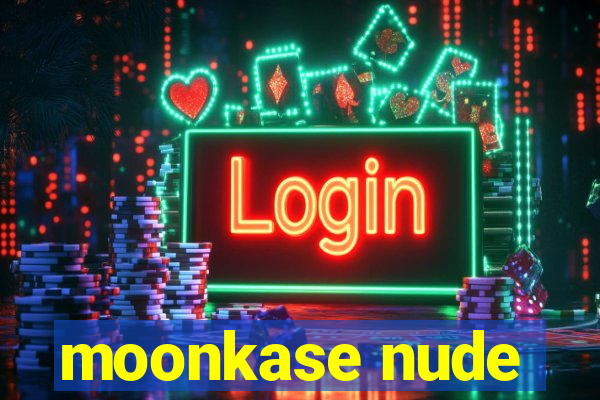 moonkase nude