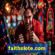 faithslote.com