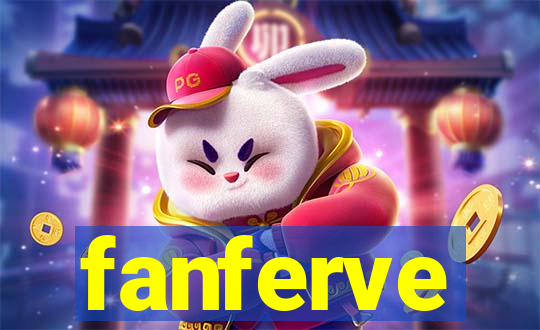 fanferve