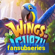 fansubseries