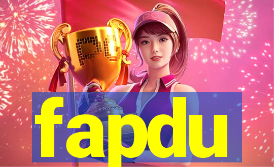 fapdu