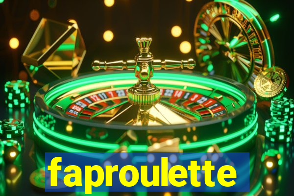 faproulette