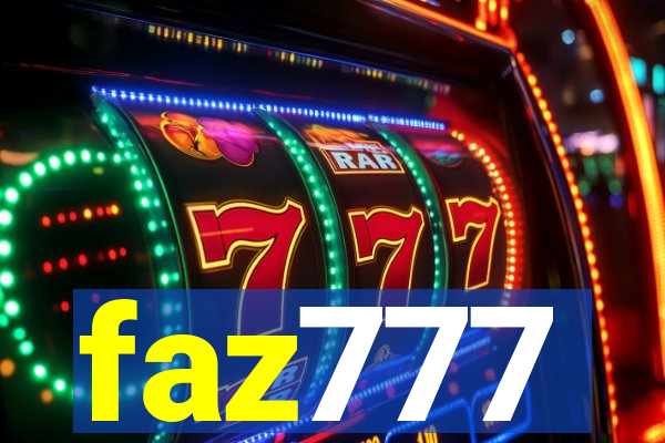 faz777