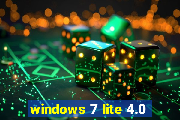 windows 7 lite 4.0