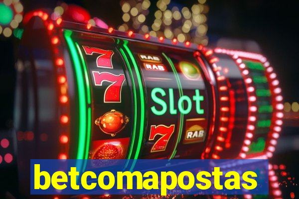 betcomapostas