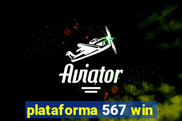 plataforma 567 win