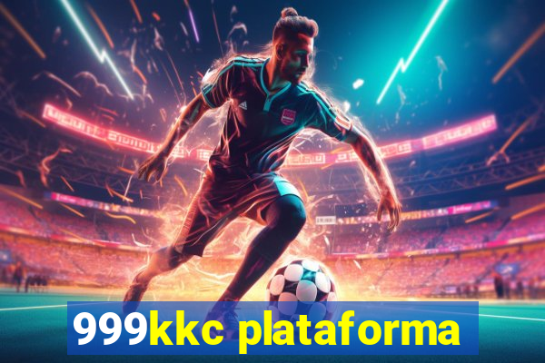 999kkc plataforma