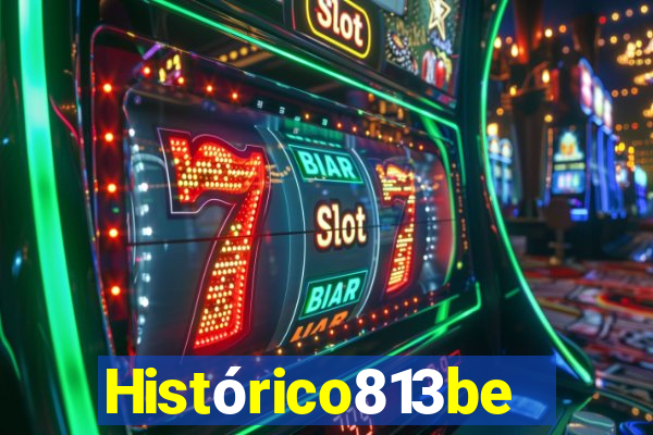 Histórico813bet