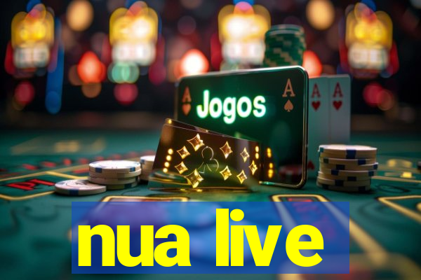 nua live