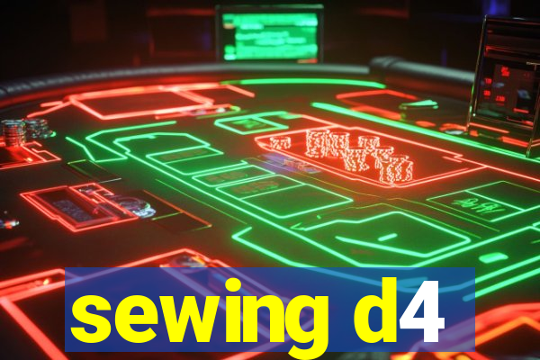 sewing d4