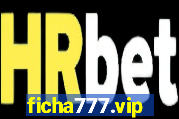 ficha777.vip