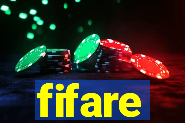 fifare