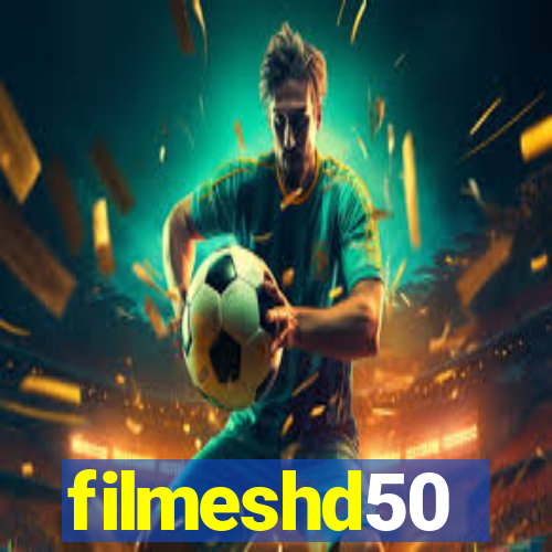 filmeshd50