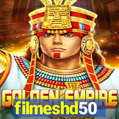 filmeshd50