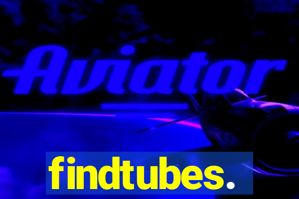 findtubes.