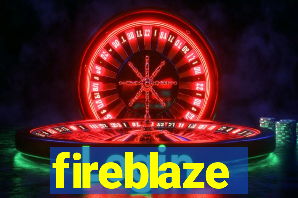 fireblaze