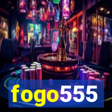 fogo555