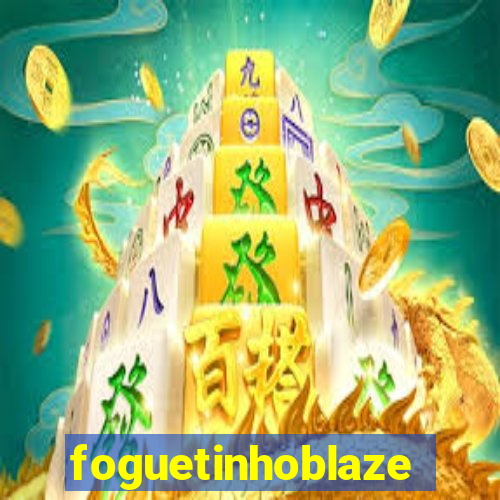 foguetinhoblaze