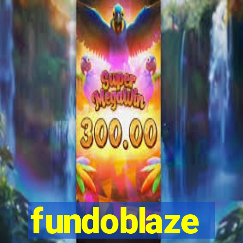 fundoblaze