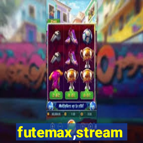 futemax,stream