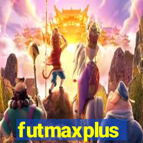 futmaxplus